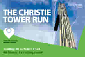 Rise to the challenge for The Christie! Sprint, jog or walk your way up Manchester’s iconic Beetham Tower and help ensure cancer patients receive the best treatment and care at The Christie.