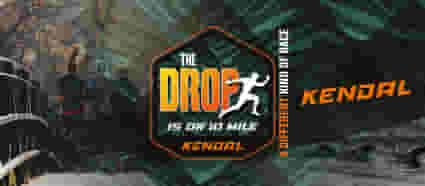 The Drop | Kendal